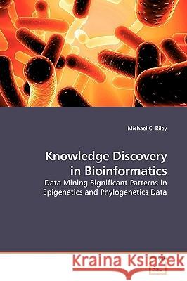 Knowledge Discovery in Bioinformatics