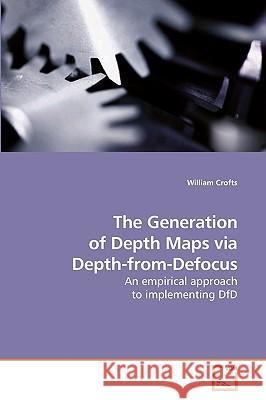 The Generation of Depth Maps via Depth-from-Defocus