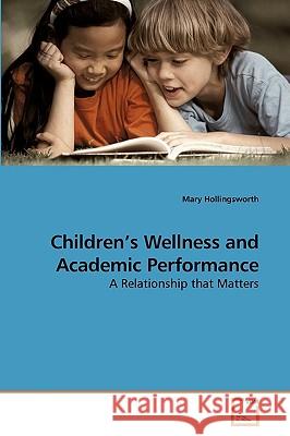 Children's Wellness and Academic Performance