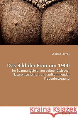 Das Bild der Frau um 1900