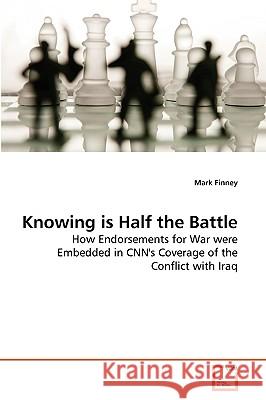 Knowing is Half the Battle