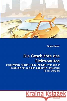 Die Geschichte des Elektroautos