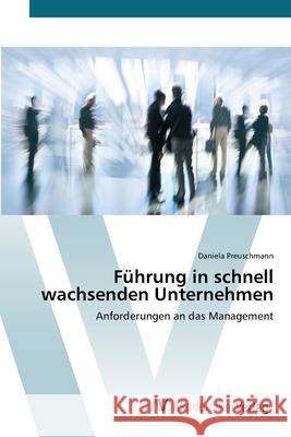 Führung in schnell wachsenden Unternehmen