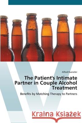 The Patient's Intimate Partner in Couple Alcohol Treatment