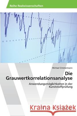 Die Grauwertkorrelationsanalyse