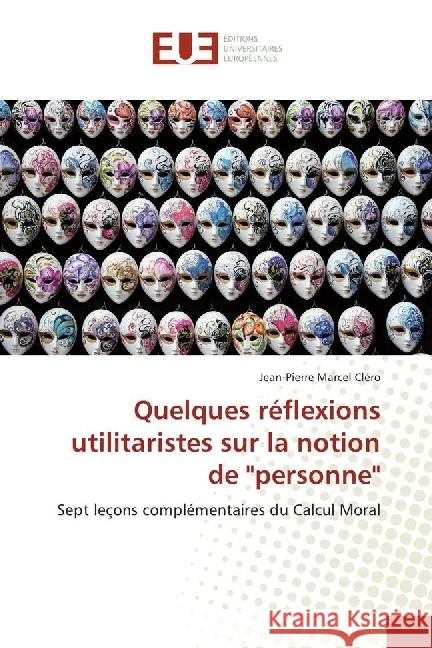 Quelques réflexions utilitaristes sur la notion de 