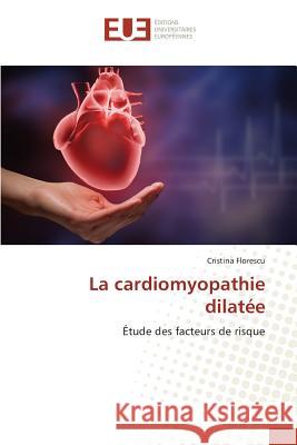 La cardiomyopathie dilatée : Étude des facteurs de risque