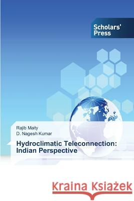 Hydroclimatic Teleconnection: Indian Perspective