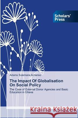 The Impact Of Globalisation On Social Policy