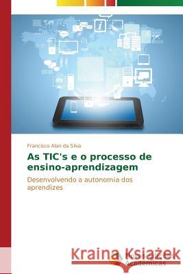 As TIC's e o processo de ensino-aprendizagem