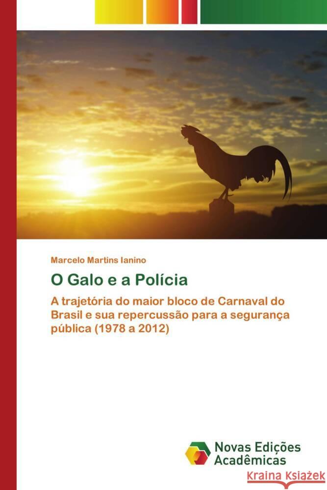 O Galo e a Polícia