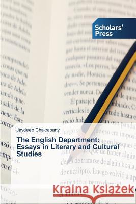 The English Department: Essays in Literary and Cultural Studies