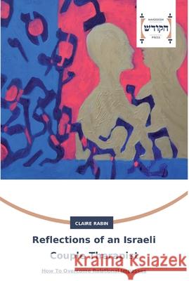 Reflections of an Israeli Couple Therapist