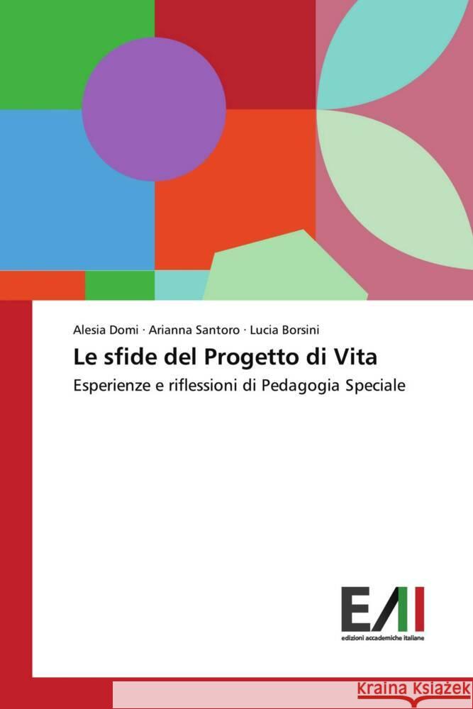 Le sfide del Progetto di Vita