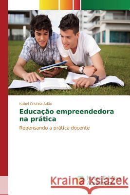 Educação empreendedora na prática