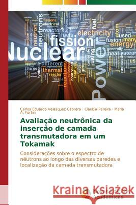 Avaliação neutrônica da inserção de camada transmutadora em um Tokamak