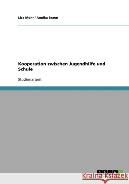 Kooperation zwischen Jugendhilfe und Schule