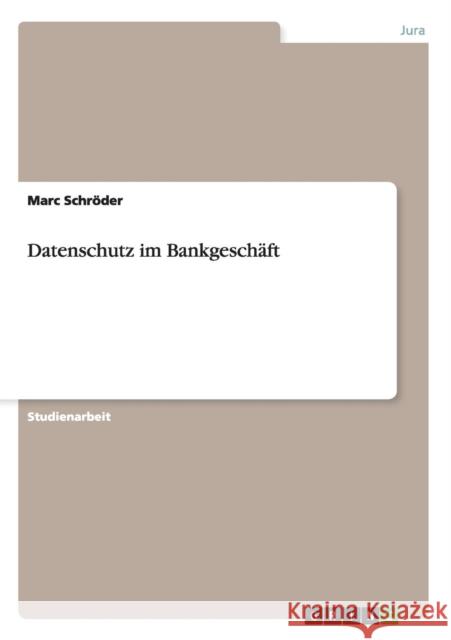Datenschutz im Bankgeschäft