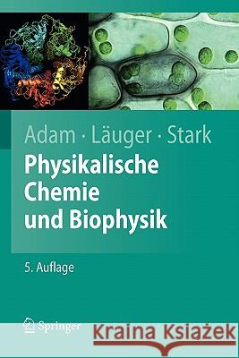 Physikalische Chemie Und Biophysik