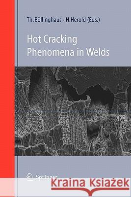 Hot Cracking Phenomena in Welds