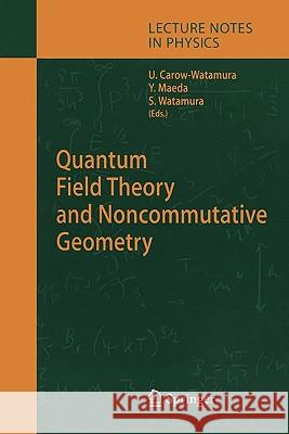 Quantum Field Theory and Noncommutative Geometry