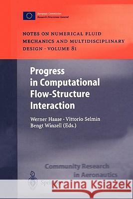 Progress in Computational Flow-Structure Interaction: Results of the Project Unsi, Supported by the European Union 1998 - 2000