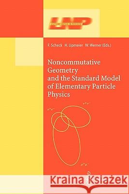 Noncommutative Geometry and the Standard Model of Elementary Particle Physics