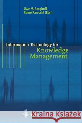 Information Technology for Knowledge Management