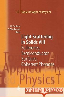 Light Scattering in Solids VIII: Fullerenes, Semiconductor Surfaces, Coherent Phonons