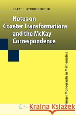 Notes on Coxeter Transformations and the McKay Correspondence