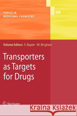 Transporters as Targets for Drugs