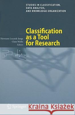 Classification as a Tool for Research: Proceedings of the 11th Ifcs Biennial Conference and 33rd Annual Conference of the Gesellschaft Für Klassifikat