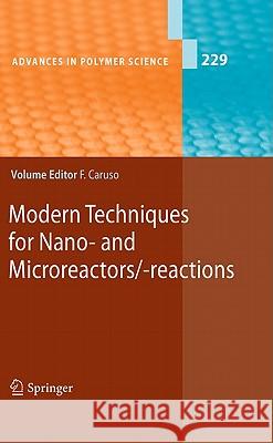 Modern Techniques for Nano- And Microreactors/-Reactions