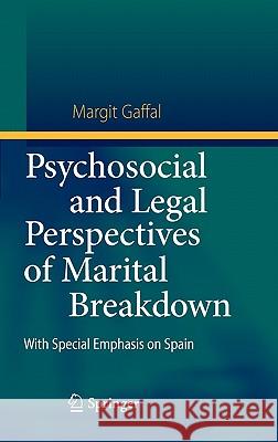 Psychosocial and Legal Perspectives of Marital Breakdown: With Special Emphasis on Spain