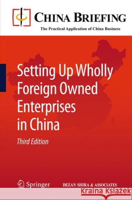 Setting Up Wholly Foreign Owned Enterprises in China