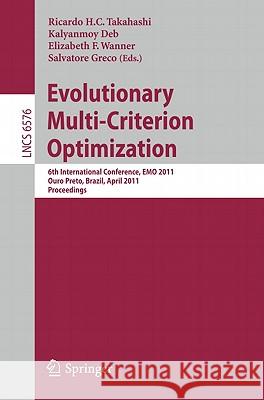 Evolutionary Multi-Criterion Optimization