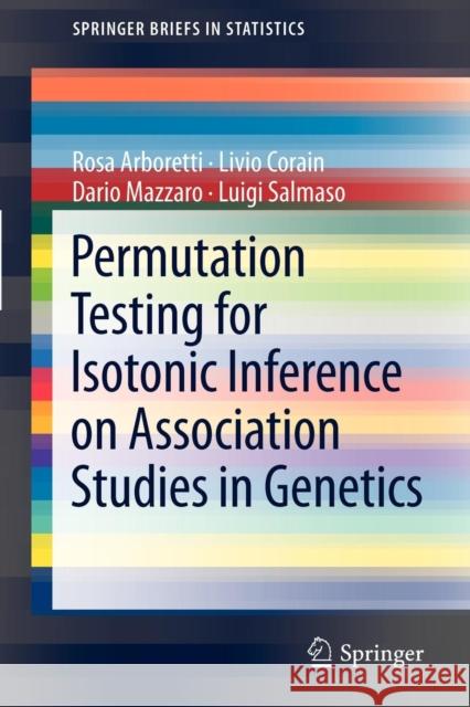 Permutation Testing for Isotonic Inference on Association Studies in Genetics