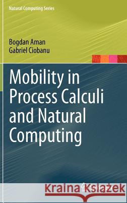 Mobility in Process Calculi and Natural Computing