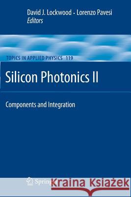 Silicon Photonics II: Components and Integration