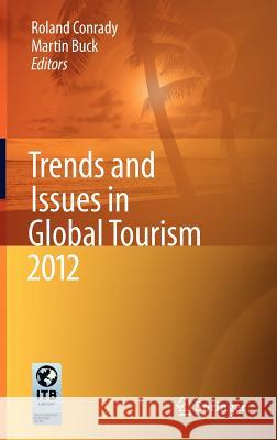 Trends and Issues in Global Tourism 2012