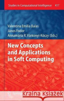 New Concepts and Applications in Soft Computing