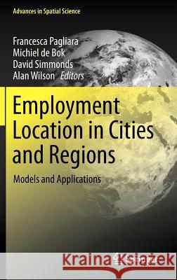 Employment Location in Cities and Regions: Models and Applications