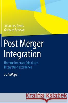 Post Merger Integration: Unternehmenserfolg durch Integration Excellence