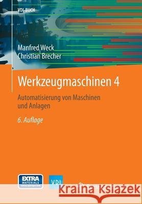 Werkzeugmaschinen 4: Automatisierung Von Maschinen Und Anlagen