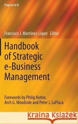 Handbook of Strategic E-Business Management