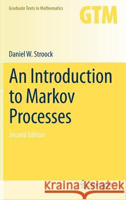 An Introduction to Markov Processes