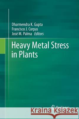 Heavy Metal Stress in Plants