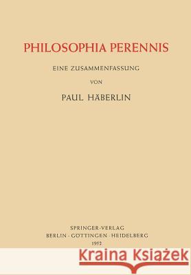 Philosophia Perennis: Eine Zusammenfassung