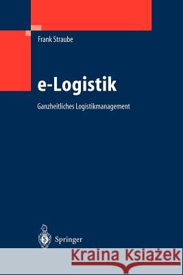 E-Logistik: Ganzheitliches Logistikmanagement