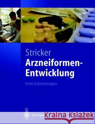 Arzneiformen-Entwicklung: Feste Zubereitungen